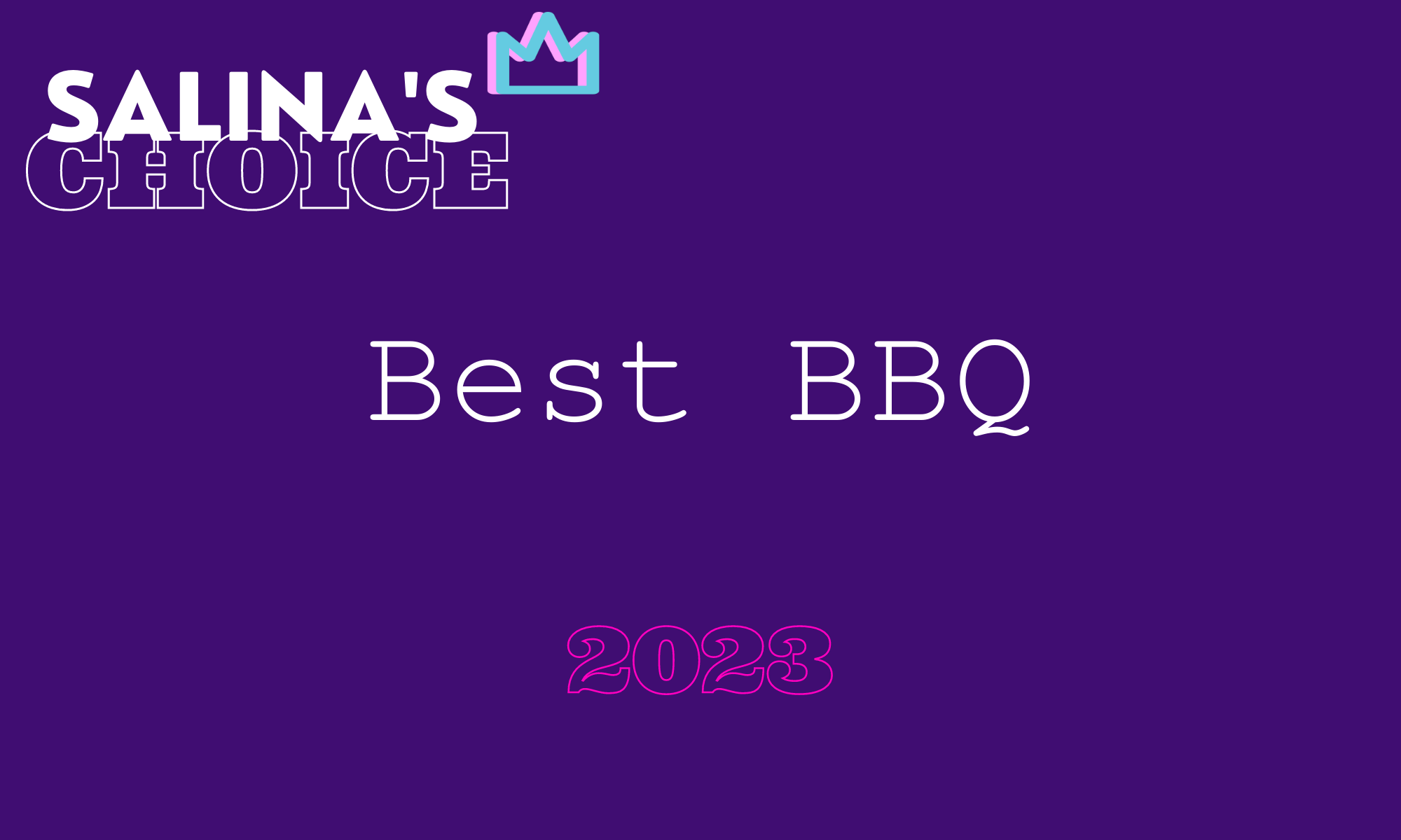 Salina's Choice Best BBQ