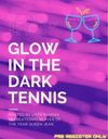 Glow in the Dark Tennis