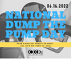 Dump the Pump Day