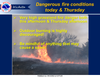 Dangerous Fire Conditions Today & Thursday