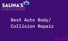 Salina's Choice: Best Auto Body/Collision Repair Service