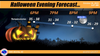 Halloween Evening Forecast