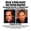 Rock 'n Roll meets the String Quartet - Expanding Horizons. The Stiefel Theatre & Salina Symphony Quartet