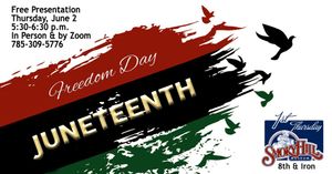 Juneteenth: Freedom Day