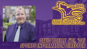 2022 Kansas Wesleyan Coyote Athletic Hall of Fame Inductee - David Toelle ('01, '08) - SID