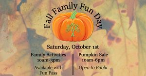 Fall Family Fun Day at Webster Conference Center