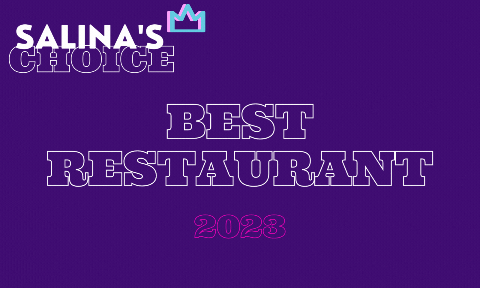 Salina's Choice: Best Restaurant