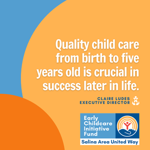 Salina Area United Way Announces Opening of Early Childcare Initiative Fund