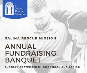 Salina Rescue Mission Annual Fundraising Banquet