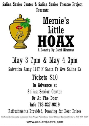 Salina Senior Theatre Project Presents Mernie's Little Hoax