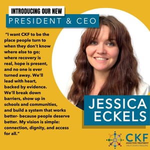 Leadership Announcement at CKF Addiction Treatment