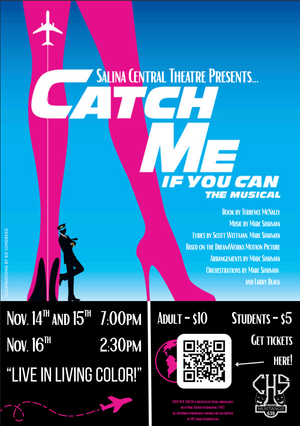 Central High School Theatre Troupe 639 presents: Catch Me If You Can (Musical)